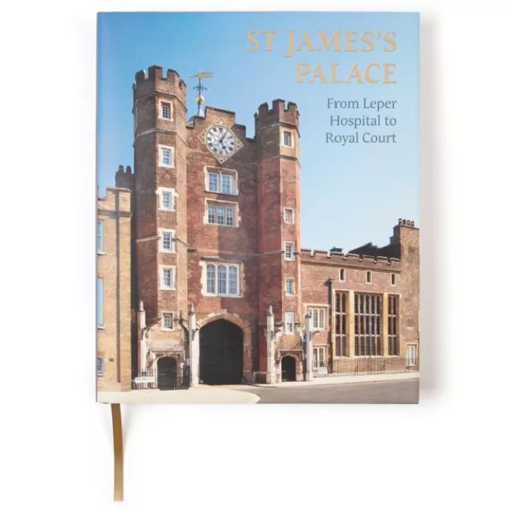 Royal Collection Shop St James'S Palace: From Leper Hospital To Royal Court* Royal Collection Publications