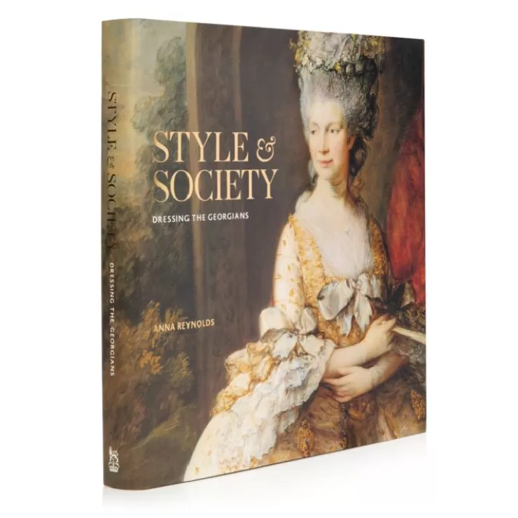 Royal Collection Shop Style & Society: Dressing The Georgians* Royal Collection Publications